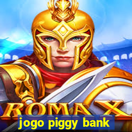 jogo piggy bank